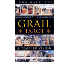 Карты Таро: "The Grail Tarot a Templar Vision"